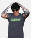 Ban Upma - Tshirt